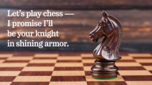 Chess Pick Up Lines