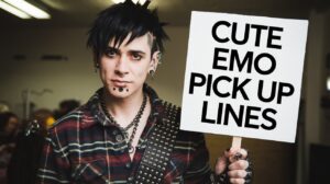 Emo Pick Up Lines