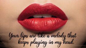 Lips Pick Up Lines