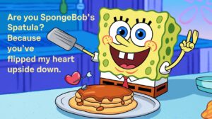 Spongebob Pick Up Lines